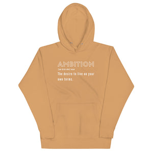 Ambition Hoodie