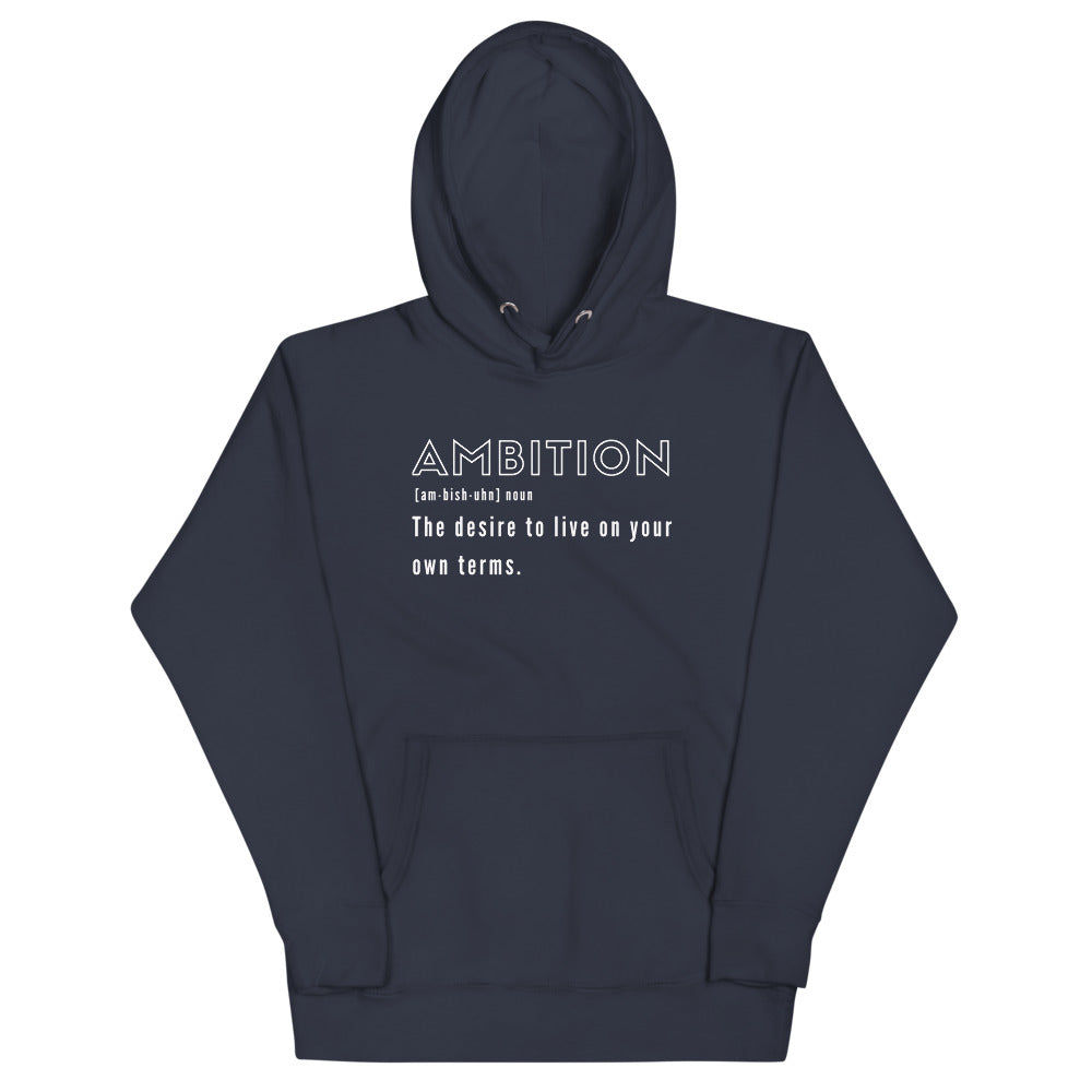 Ambition Hoodie