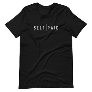 Self Paid T-Shirt